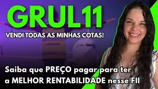 GRUL11 _ Investir por DIVIDEND YELD n&atilde;o &eacute; ruim, n&atilde;o seja enganado!