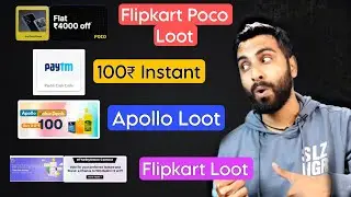 Flipkart POCO Loot, Lifepoints Survey Rs.100 Free Earning, Apollo Rs.100 Store Loot, Flipkart Loot