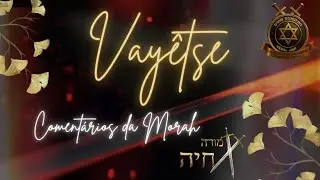 Commentaries on the Torah - Parashat Vayetse