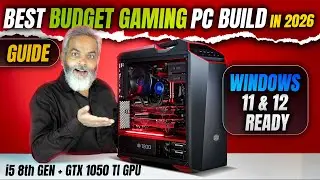 Best Budget Gaming PC Build Guide 🔥 i5 8th Gen + GTX 1050 Ti GPU