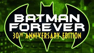 BATMAN FOREVER: 30th ANNIVERSARY EDITION - 'Legacy' Trailer