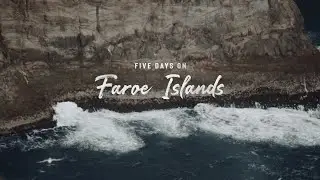 5 DAYS ON THE FAROE ISLANDS // RAW MEDIA VLOG [4K]