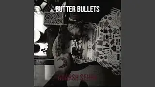 Butter Bullets