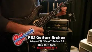 NAMM 2014: PRS Archon 100 Watt Head Demo on PRS 