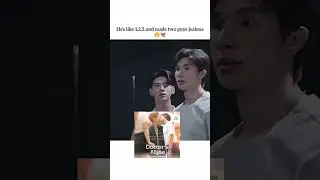 He Made 2 Guys Jealous #shorts #thaibl #jealousy #bldrama #trending #youtubeshorts #lgbtiq #viral