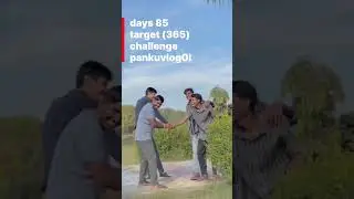 days 85(365) challenge 😨 #pankuvlog #minivlog #vlog #shortvideo #dailyvlog