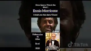 Italia, En Honor a Ennio Morricone, El mejor Director, Compositor de Orquesta para Cine Wester.