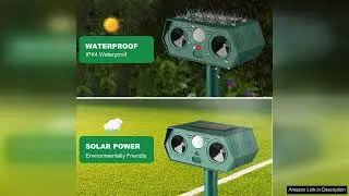 Upgraded Animal RepellentSolar Ultrasonic Squirrels Deterrent with Motion Review