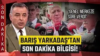 Barış Yarkadaş'tan Son Dakika Bilgisi: Gürsel Tekin CHP İl Binasını Terk Etmiyor! - TGRT Haber