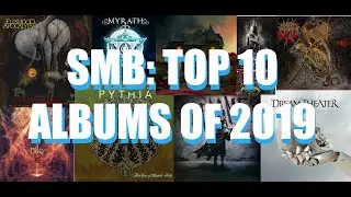 Top 10 Metal Albums of 2019 - Super Metal Bros.