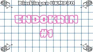 #1 Bimbingan UKMPPD Endokrin - Materi Kedokteran dan Kesehatan