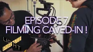 Episode 7 -  Filming 