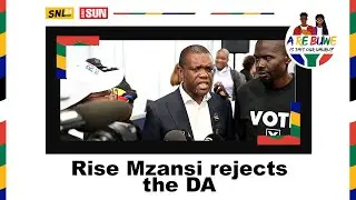 #ELECTIONS2024 | 'The DA is upset because we refused to allow them to be our masters' Rise Mzansi