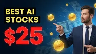 AI Stocks Under $25: The Smart Way to Invest in Artificial Intelligence
