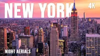 New York City Aerials in 4K | A Day Turns to Night