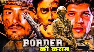 Border Ki Kasam Blockbuster Hindi Full Action Movie | Aditya Pancholi | Priya Gill | Akshaye Khanna