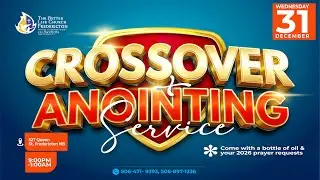 CROSSOVER SERVICE | DEC 31ST | PASTOR DANIEL ABIOLA