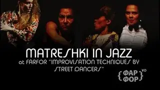 Matreshki in Jazz at FARFOR festival