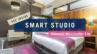 Smart Studio | Apartment Tour | Roomzzz Manchester City