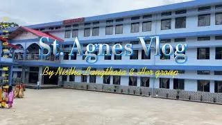 ST. AGNES VLOG || EXPLORE THE NEW SCHOOL BUILDING WITH US || BY NISTHA LANGTHASA & HER GROUP
