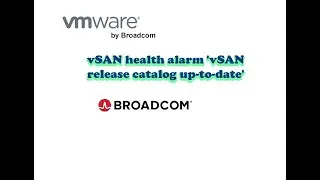 vSAN release catalog up-to-date
