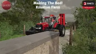 Making The Bed!  - Knuston Farm - Farming Simulator 22