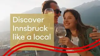 Discover Innsbruck like a local
