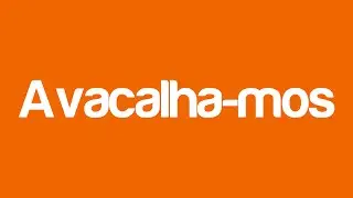 Avacalha-mos - Ep.1 - O in&iacute;cio! (Team 2)