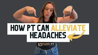 The Shocking Link Between Physical Therapy & Headache Relief &ndash; Must Try!