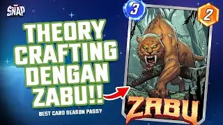 THEORY CRAFTING WITH ZABU DARI SERIES 1-5!! | MARVEL SNAP INDONESIA