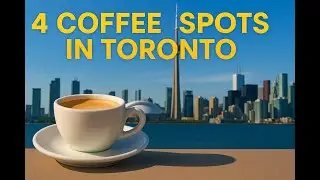 4 coffee spots you should try in Downtown Toronto!