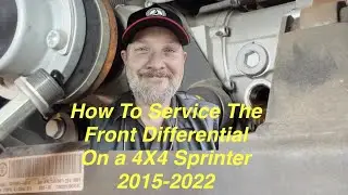 How to Service the Front Differential on a 4x4 Mercedes Sprinter (2015&ndash;2022)