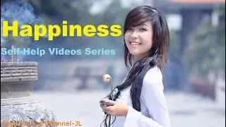 Happiness - Self-Help Videos Series #selfhelpvideosseries