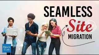 How do I ensure a smooth site migration process?