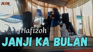 Janji KA bulan_ Hafizoh ft Aldo musik_official vidio musik