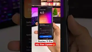 Realme 11 Pro July Update Features🔥