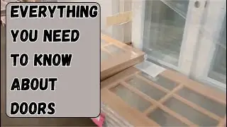 All About Doors and what you need to know to buy and install them