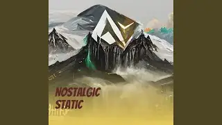 Nostalgic Static