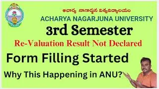 ANU 3rd Semester Revaluation| Form Fill Up | Exam