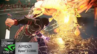 Scarlet Nexus BenchMark GTX 1050 TI - Ryzen 3 2200g