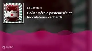 Go&ucirc;t : V&eacute;role pasteuris&eacute;e et Inoculateurs vachards
