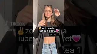 zodii care te iubesc &icirc;n secret partea 1 #fp#edit#cute #capcut#iulianaberegoi #myidol#iuly#iulișorii
