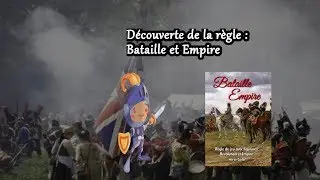 Présentation de la règle: Batailles et empire