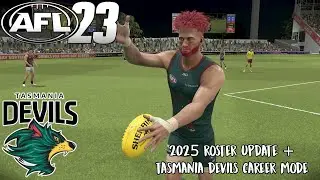 2025 Roster Update is HERE For AFL 23 + How To Play A Tasmania Devils Career Mode!