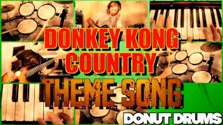 Donkey Kong Country | Main Theme Song SNES [Guitar/Bass/Drum/Keyboard Cover] DonutDrums