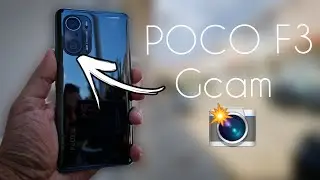 POCO F3 COMPARATIVA DE C&Aacute;MARAS STOCK VS GCAM | EN ESPA&Ntilde;OL