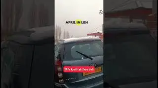 Leh Weather: Snowfall on 20th April 2025