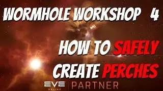 EVE Online: How to create perches SAFELY