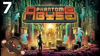 Baer Plays Phantom Abyss (Ep. 7)