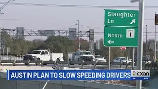 Austin's plan to slow down speeders